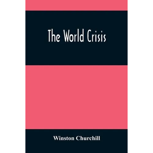 The World Crisis - Paperback