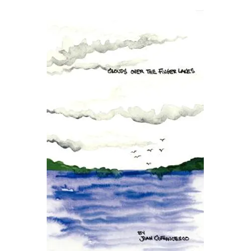 Clouds Over the Finger Lakes - Paperback