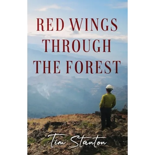 Red Wings Through the Forest - Paperback