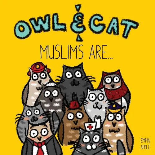 Owl & Cat: Muslims Are... - Paperback