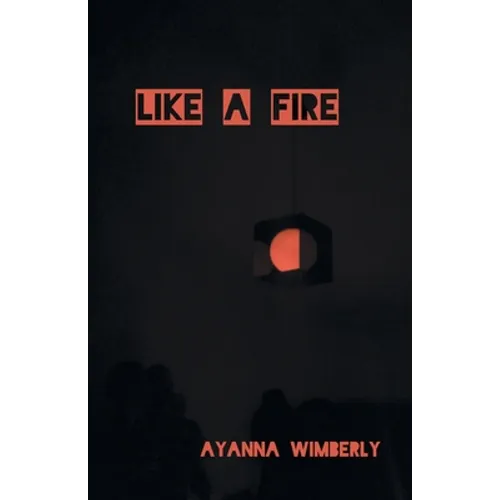 Like A Fire - Paperback