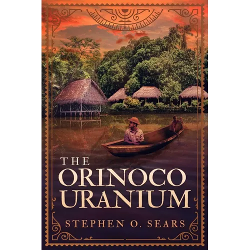 The Orinoco Uranium - Paperback