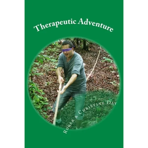 Therapeutic Adventure: 64 activities for therapy outdoors - Paperback