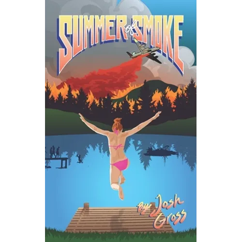 Summer of Smoke - Paperback