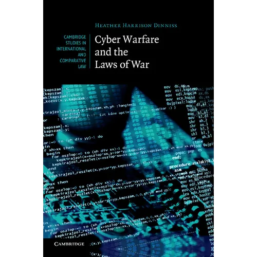 Cyber Warfare and the Laws of War - Paperback