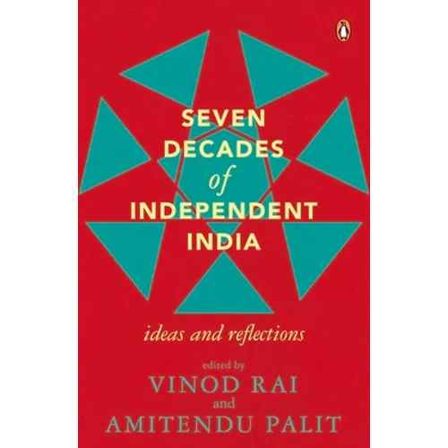 Seven Decades of Independent India - Paperback