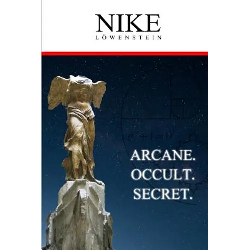 Nike: Arcane. Occult. Secret. - Paperback