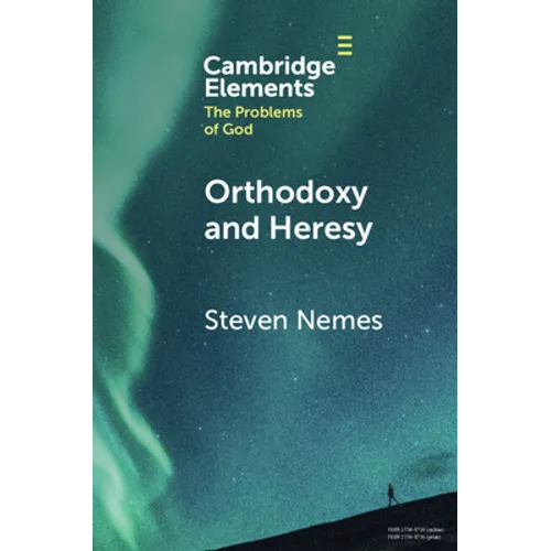 Orthodoxy and Heresy - Paperback