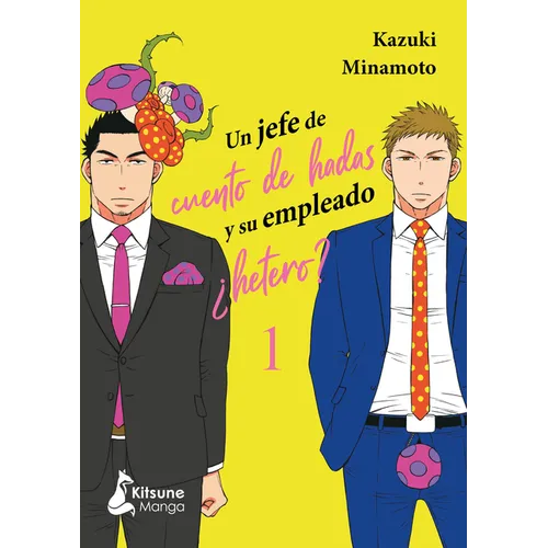 Un Jefe de Cuento de Hadas 1 Y Su Empleado ¿Hetero? - Paperback