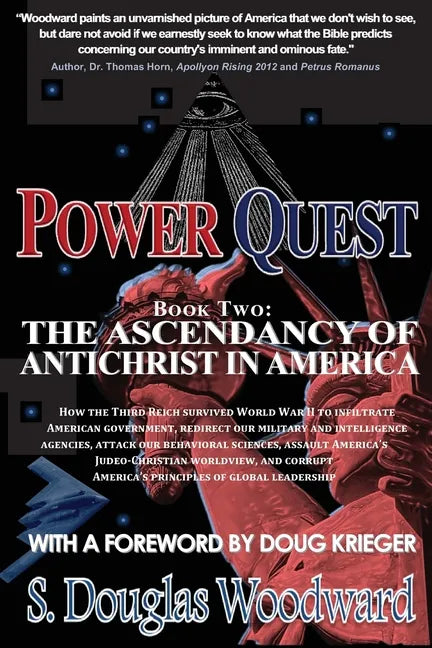 Power Quest, Book Two: The Ascendancy of Antichrist in America - Paperback