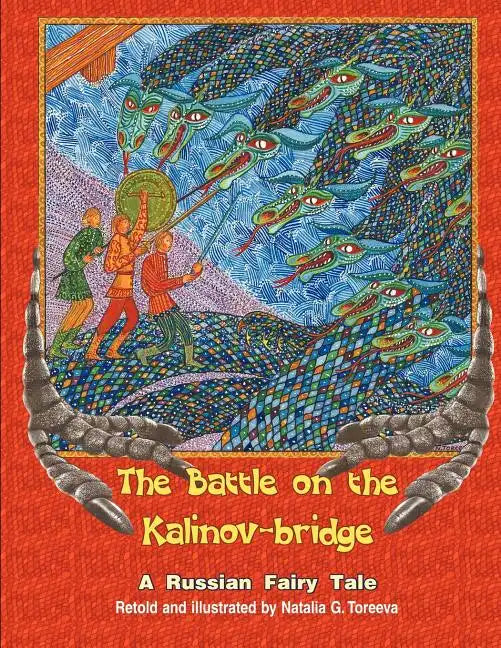 The Battle on the Kalinov-Bridge: A Russian Fairy Tale - Paperback