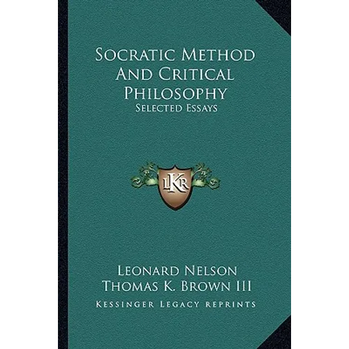 Socratic Method and Critical Philosophy: Selected Essays - Paperback