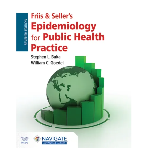Friis & Seller's Epidemiology for Public Health Practice - Paperback
