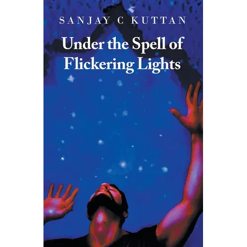 Under the Spell of Flickering Lights - Paperback
