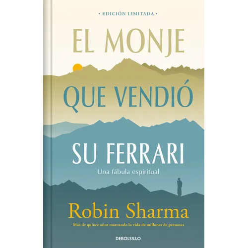 El Monje Que Vendió Su Ferrari (Edición Limitada) / The Monk Who Sold His Ferrari - Hardcover