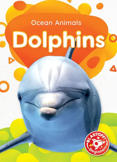 Dolphins - Library Binding