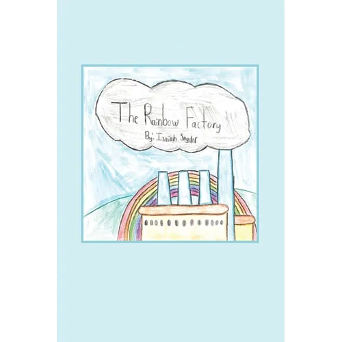 The Rainbow Factory - Paperback