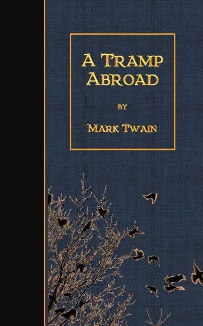 A Tramp Abroad - Paperback
