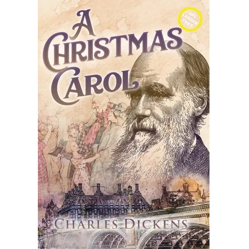 A Christmas Carol (Large Print, Annotated) - Hardcover