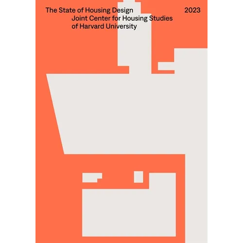 The State of Housing Design 2023 - Paperback