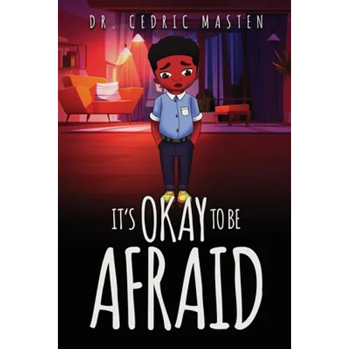 It's Ok To Be Afraid - Paperback