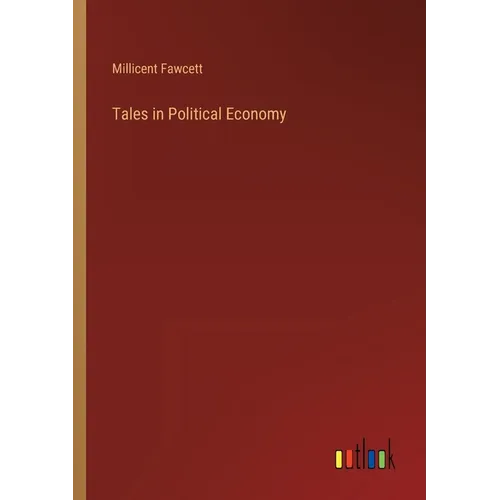 Tales in Political Economy - Paperback