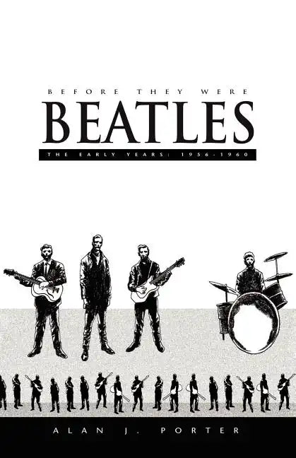 Before They Were Beatles - Paperback