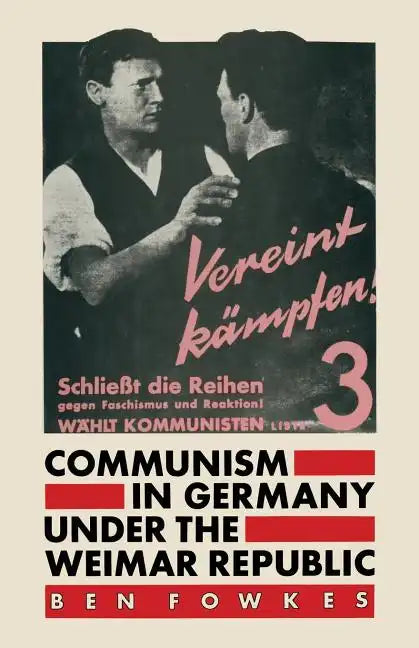 Communism in Germany Under the Weimar Republic - Paperback