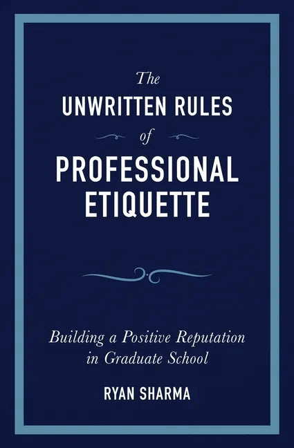 The Unwritten Rules of Professional Etiquette - Paperback