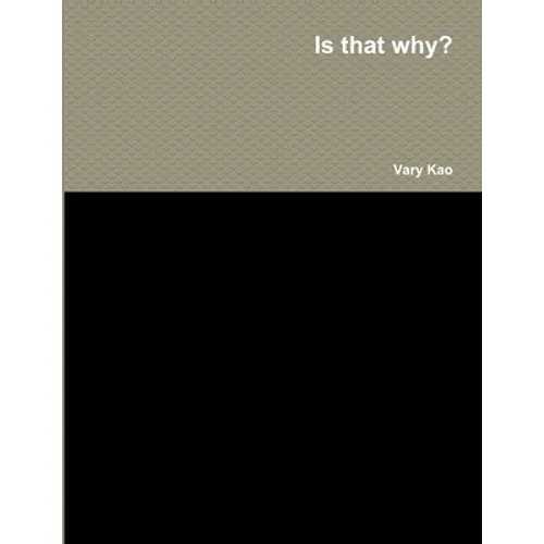 Is that why? - Paperback