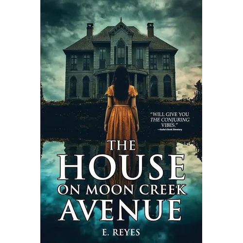 The House on Moon Creek Avenue: A Haunted House Horror Novel - Paperback