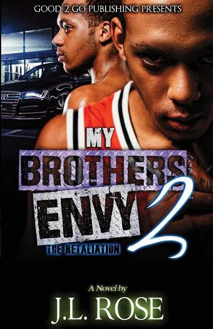 My Brother's Envy 2: The Retaliation - Paperback