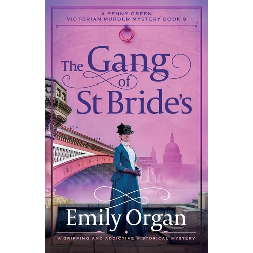 The Gang of St Bride's: A gripping and addictive historical mystery - Paperback