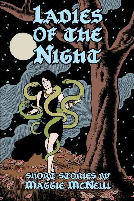 Ladies of the Night: Short Stories By Maggie McNeill - Paperback