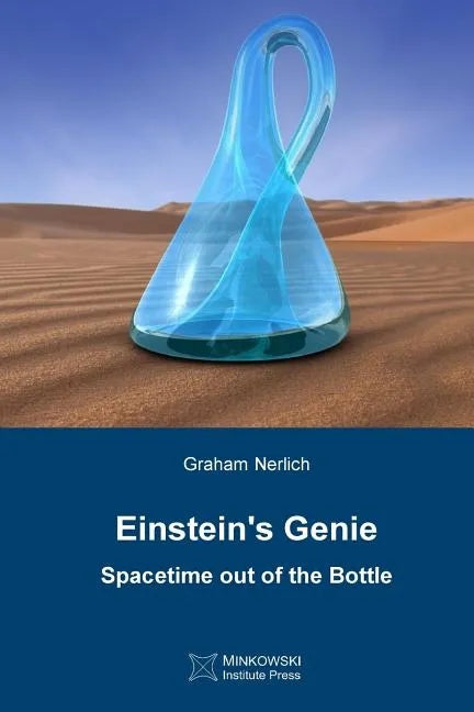 Einstein's Genie: Spacetime out of the Bottle - Paperback