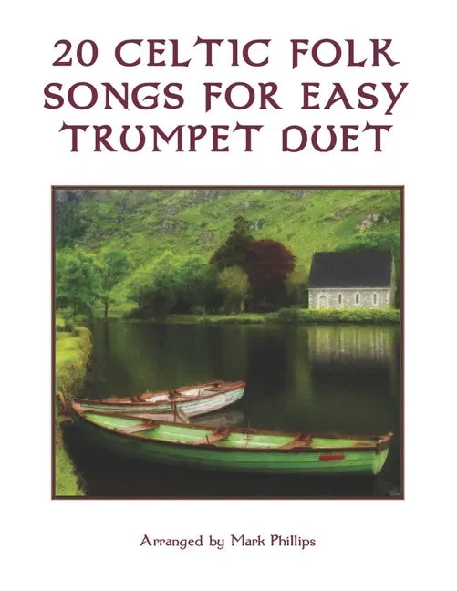 20 Celtic Folk Songs for Easy Trumpet Duet - Paperback