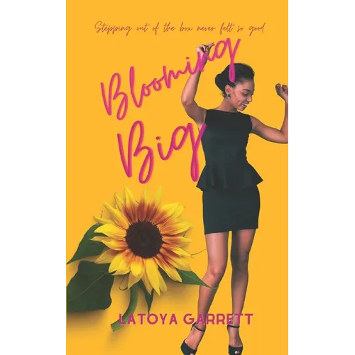 Blooming Big - Paperback