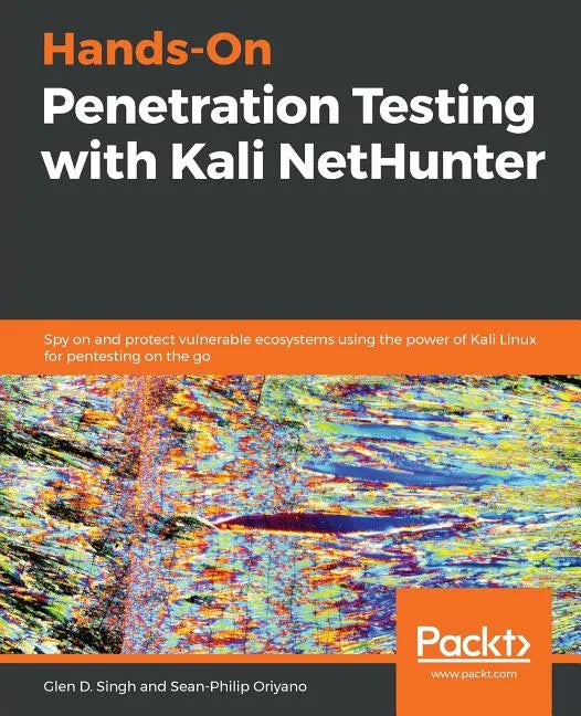 Hands-On Penetration Testing with Kali NetHunter - Paperback