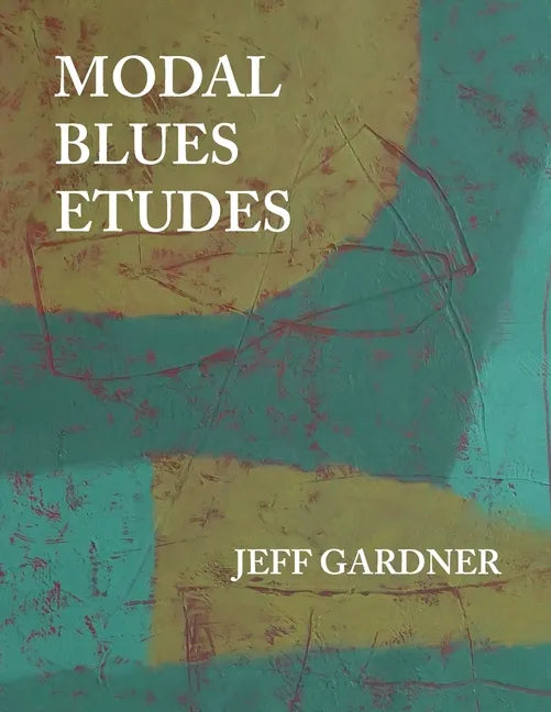 Modal Blues Etudes - Paperback
