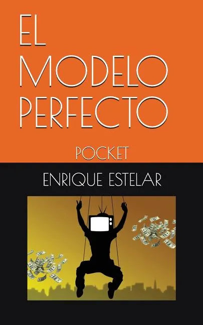 El Modelo Perfecto: Pocket - Paperback