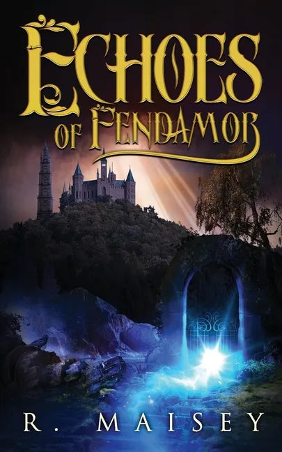 Echoes of Fendamor - Paperback