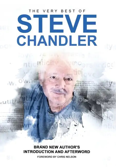 The Very Best of Steve Chandler - Hardcover