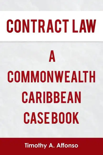 Contract Law a Commonwealth Caribbean Case Book - Paperback