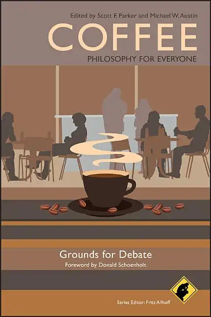 Coffee: Philosophy for Everyon - Paperback