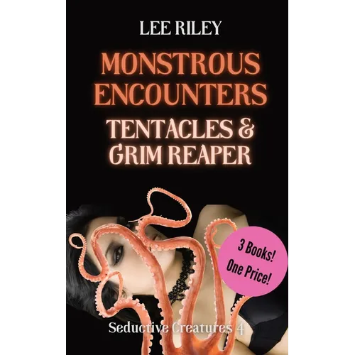 Monstrous Encounters: Monster Erotica Collection - Paperback
