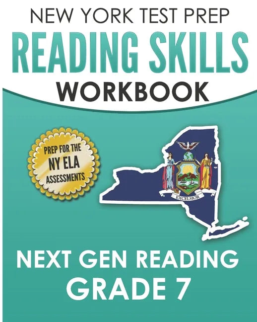 NEW YORK TEST PREP Reading Skills Workbook Next Gen Reading Grade 7: Preparation for the New York State ELA Tests - Paperback