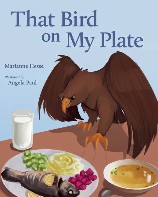 That Bird on My Plate - Paperback