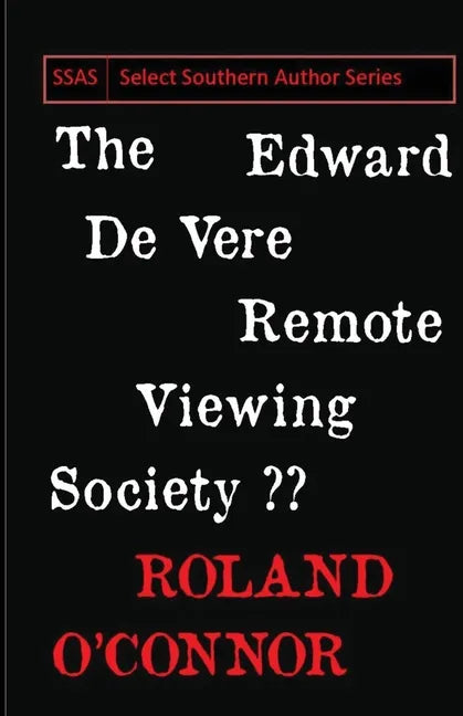 The Edward De Vere Remote Viewing Society - Paperback