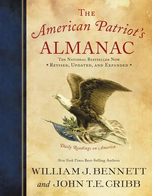 The American Patriot's Almanac: Daily Readings on America - Paperback