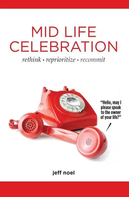 Mid Life Celebration - Paperback